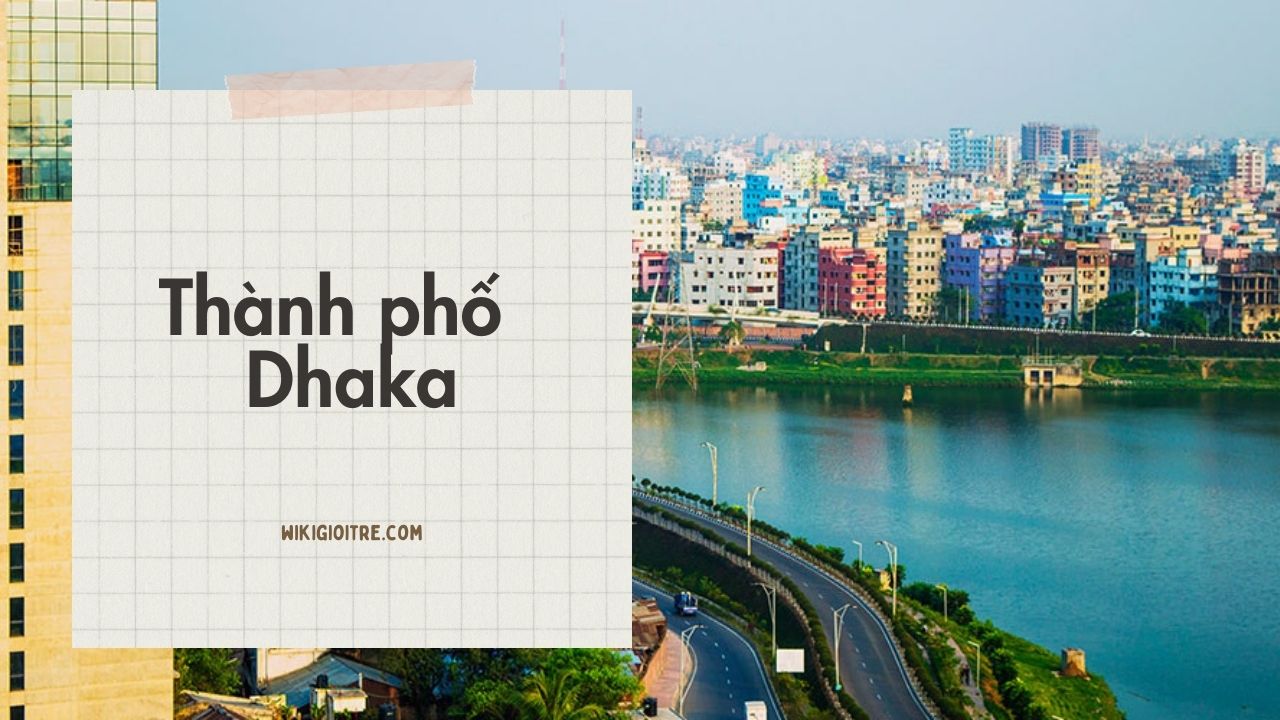 thanh-pho-lon-nhat-the-gioi-Dhaka.jpg