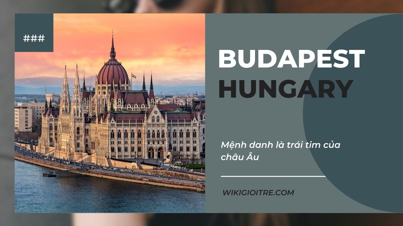 thu-do-cac-nuoc-chau-Au-Hungary.jpg